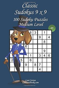 portada Classic Sudoku 9x9 - Medium Level - N°5: 100 Medium Sudoku Puzzles – Format easy to use and to take everywhere (6"x9"): Volume 5