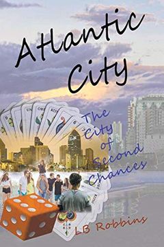 portada Atlantic City: The City of Second Chances (en Inglés)