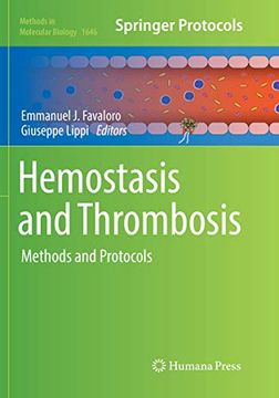portada Hemostasis and Thrombosis: Methods and Protocols (Methods in Molecular Biology, 1646) (en Inglés)