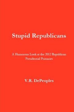 portada stupid republicans (en Inglés)