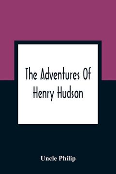 portada The Adventures Of Henry Hudson (in English)
