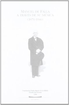 portada manuel de falla a través de su música (1876-1946)