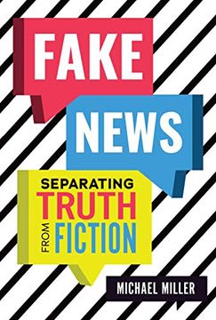 portada Fake News: Separating Truth From Fiction (en Inglés)