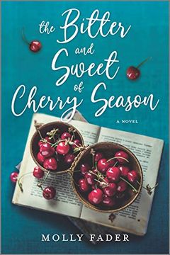 portada The Bitter and Sweet of Cherry Season (in English)