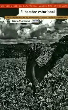 portada El Hambre Estacional: La Lucha Silenciosa por los Alimentos en el Mundo Rural más Empobrecido (Antrazyt)
