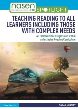 portada Teaching Reading to all Learners Including Those With Complex Needs (Nasen Spotlight) 