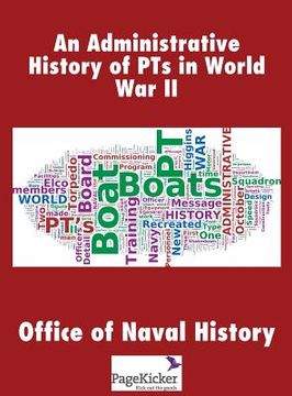 portada An Administrative History of Pts in World War II (in English)