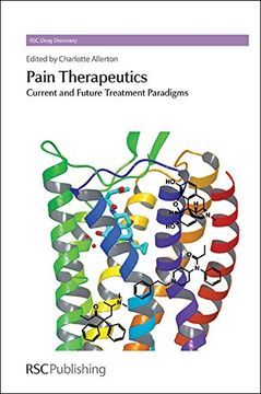 portada Pain Therapeutics: Current and Future Treatment Paradigms (Drug Discovery) (en Inglés)