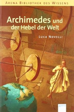 portada Archimedes und der Hebel der Welt (in German)