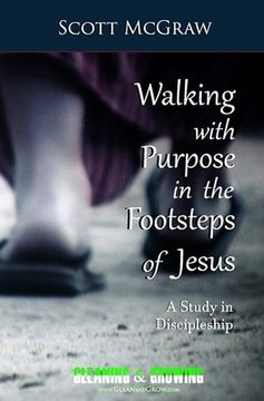 portada Walking with Purpose in the Footsteps of Jesus: A Study in Discipleship (in English)
