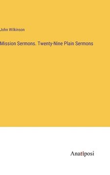 portada Mission Sermons. Twenty-Nine Plain Sermons (en Inglés)