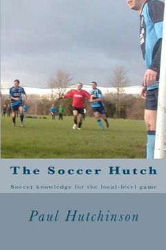 portada the soccer hutch (en Inglés)