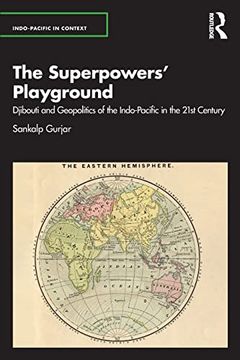portada The Superpowers’ Playground (Indo-Pacific in Context) (en Inglés)
