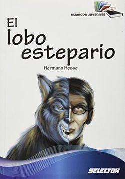 portada El Lobo Estepario (Clásicos Juveniles) (in Spanish)