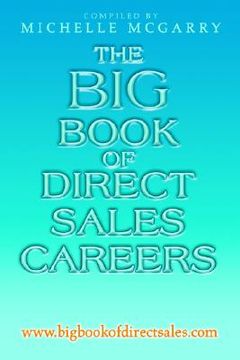 portada the big book of direct sales careers: www.bigbookofdirectsales.com (en Inglés)