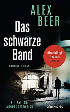 portada Das Schwarze Band: Ein Fall für August Emmerich - Kriminalroman (Die Kriminalinspektor-Emmerich-Reihe, Band 4)