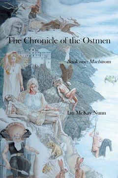 portada The Chronicle of the Ostmen: Book One: Maelstrom (en Inglés)