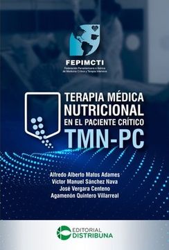 portada TERAPIA MEDICA NUTRICIONAL EN EL PACIENTE  CRITICO (TMN-PC)
