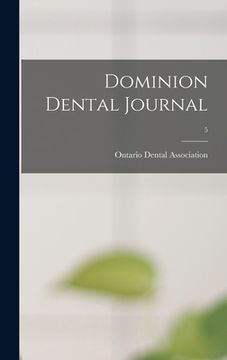 portada Dominion Dental Journal; 5