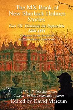 portada The MX Book of New Sherlock Holmes Stories - Part VII: Eliminate the Impossible: 1880-1891