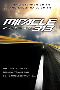 portada Miracle at Mile Marker 313 (in English)