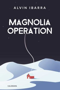 portada Magnolia Operation (Caligrama)