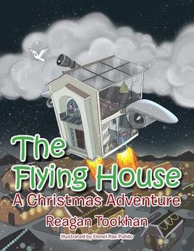 portada The Flying House: A Christmas Adventure (en Inglés)