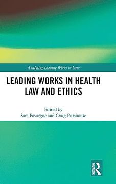 portada Leading Works in Health law and Ethics (en Inglés)