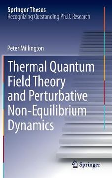 portada Thermal Quantum Field Theory and Perturbative Non-Equilibrium Dynamics (en Inglés)