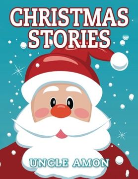 portada Christmas Stories: Cute Christmas Stories, Christmas Jokes, and Coloring Book: Volume 1 (Christmas Books for Kids)