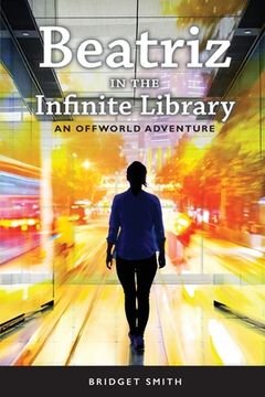 portada Beatriz In The Infinite Library: An Offworld Adventure