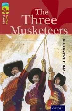 portada Oxford Reading Tree Treetops Classics: Level 15: The Three Musketeers
