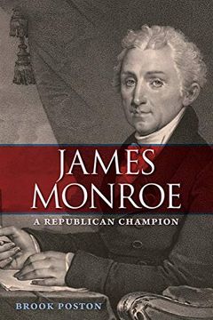 portada James Monroe: A Republican Champion (Contested Boundaries) (en Inglés)