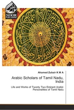 portada Arabic Scholars of Tamil Nadu, India (en Inglés)