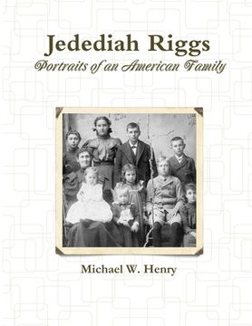 portada Jedediah Riggs: Portraits of an American Family (en Inglés)