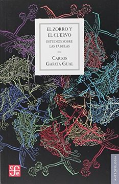 portada El Zorro y el Cuervo: Estudio Sobre las Fabulas (in Spanish)