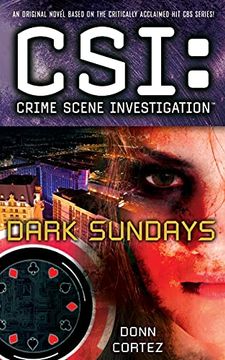 portada Csi: Crime Scene Investigation: Dark Sundays (in English)