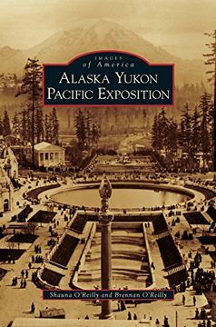 portada Alaska Yukon Pacific Exposition (en Inglés)