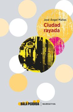 portada CIUDAD RAYADA (in Spanish)