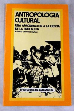 portada Antropologia Cultural una Aproximacion a la Ciencia de la Educaci on