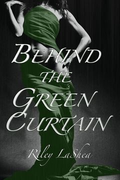 portada Behind the Green Curtain (in English)