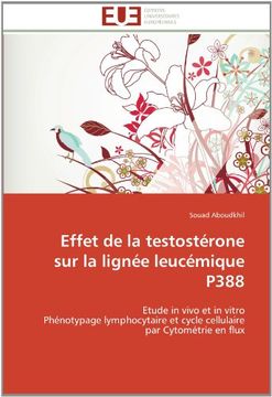 portada Effet de La Testosterone Sur La Lignee Leucemique P388