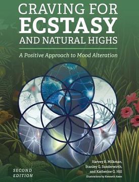 portada Craving for Ecstasy and Natural Highs (en Inglés)
