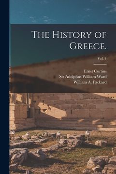 portada The History of Greece.; vol. 4 (en Inglés)