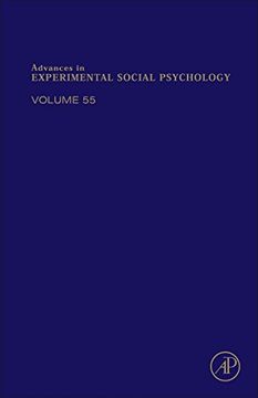 portada Advances in Experimental Social Psychology, Volume 55 (en Inglés)