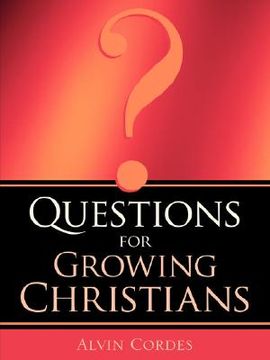 portada questions for growing christians (en Inglés)