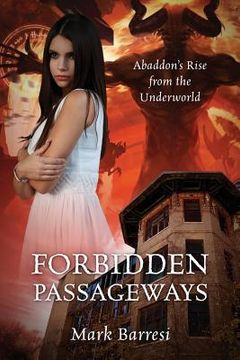 portada Forbidden Passageways: Abaddon's Rise from the Underworld (en Inglés)