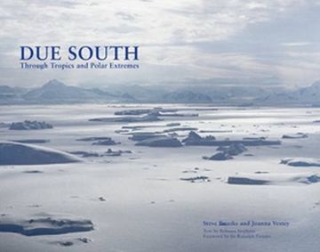 portada Due South: Through Tropics and Polar Extremes
