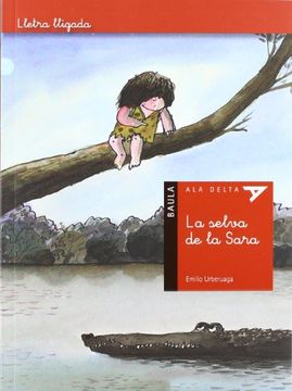 portada La selva de la Sara (Ala Delta serie Lletra lligada) (en Catalá)