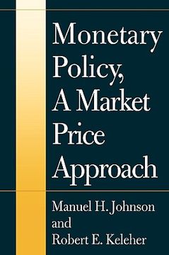 portada monetary policy, a market price approach (en Inglés)